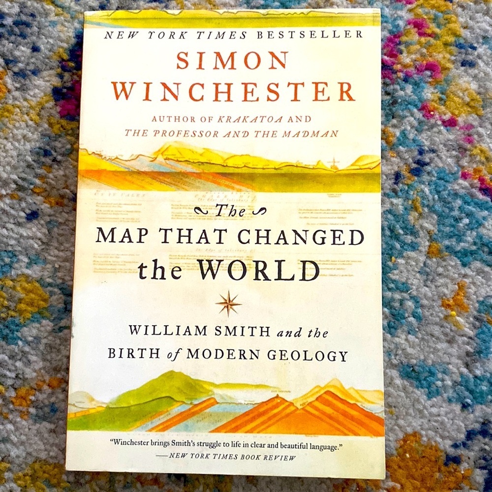 The Map That Changed the World - Birth of modern Geology Simon Winchester EUC